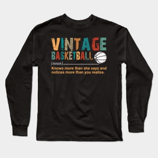 Vintage Basketball Definition Noun Costume Gift Long Sleeve T-Shirt